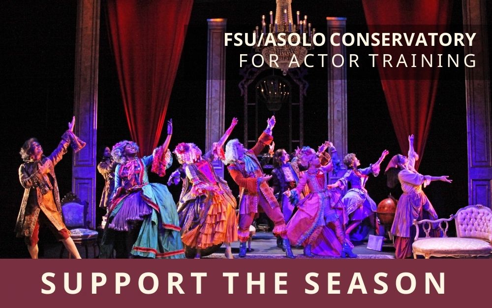 FSU/Asolo Conservatory – Production Season Support